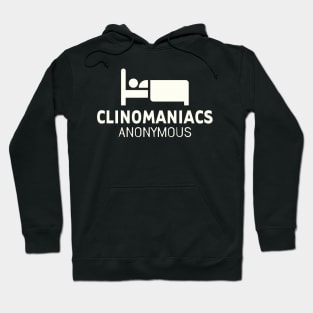 Clinomania - Clinomaniacs Anonymous Hoodie